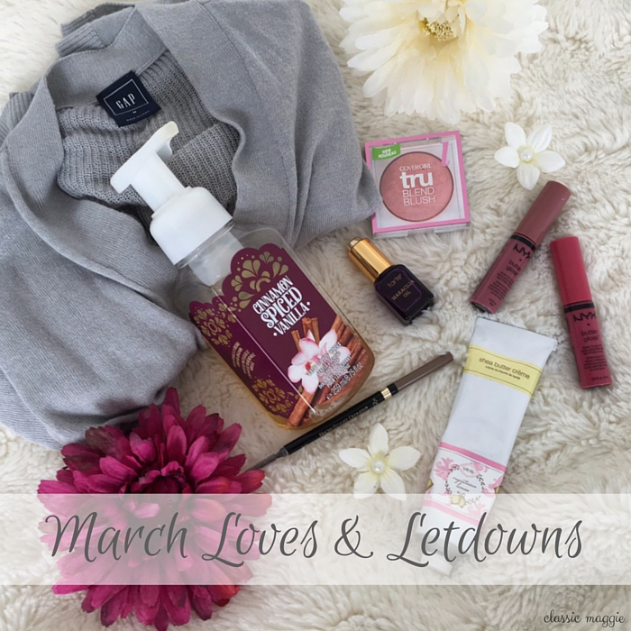 March Loves & Letdowns