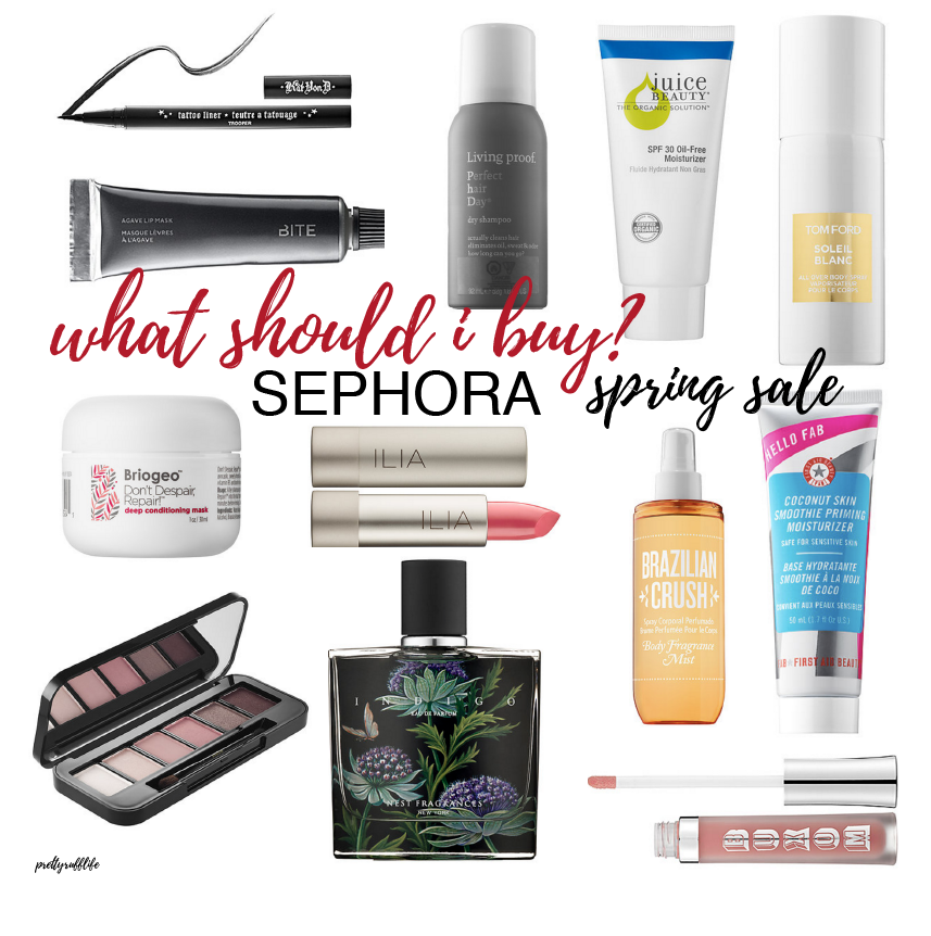What Should I Buy & Recommendations – Sephora Sale Spring 2017